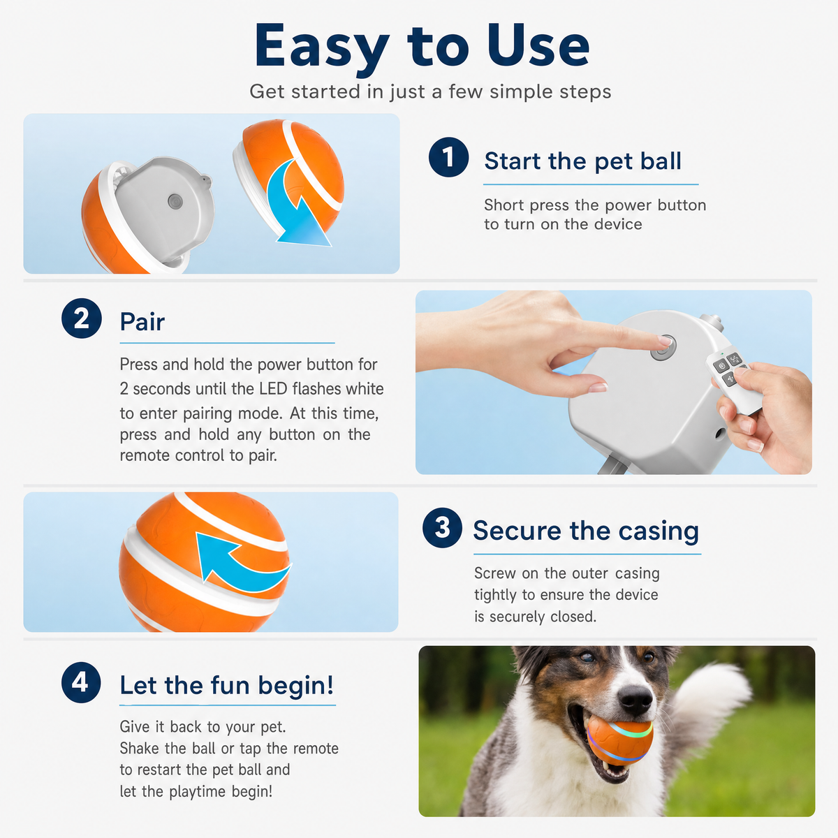 Four-step guide: start the ball, pair the remote, secure the casing, then play